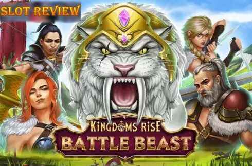 Kingdoms Rise Battle Beast